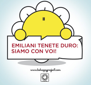 be happy terremoto emilia